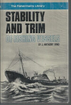 Stability and Trim of Fishing Vessels for Skippers & Second Hands