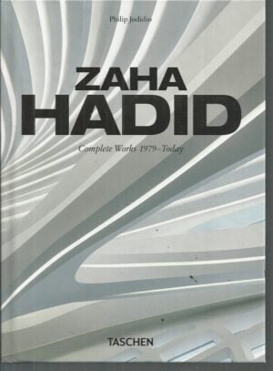 Zaha Hadid. Complete Works 1979–Today (40th edition)