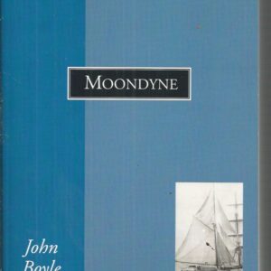 Moondyne: A story of life in Western Australia