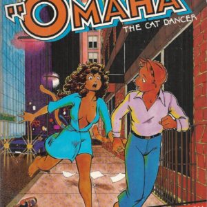 “OMAHA” The Cat Dancer:  The Collected Volume 1