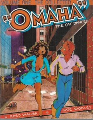 "OMAHA" The Cat Dancer:  The Collected Volume 1