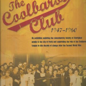 Coolbaroo Club, The : 1947-1960