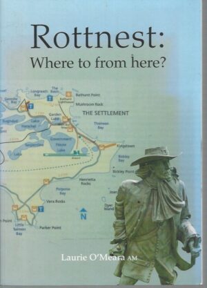 Rottnest : Where to from here?