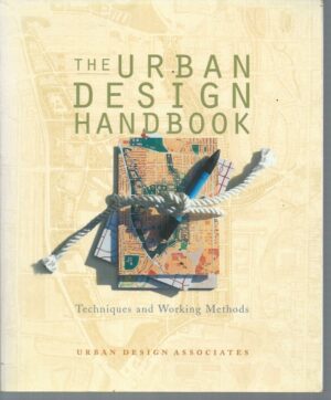 Urban Design Handbook: Techniques and Working Methods