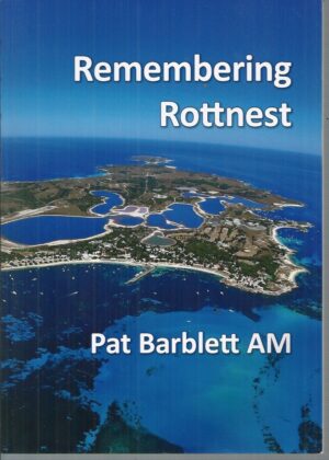Remembering Rottnest