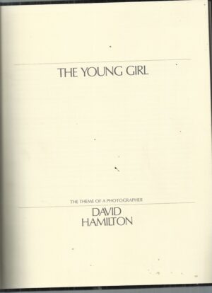 Young Girl, The: The Theme of a Photographer (David Hamilton)