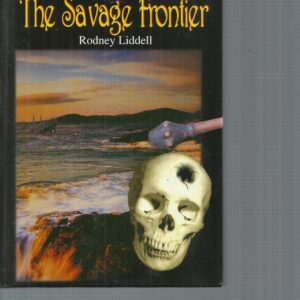 Cape York : The Savage Frontier