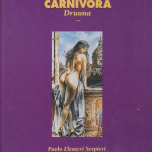 Carnivora: Druuna