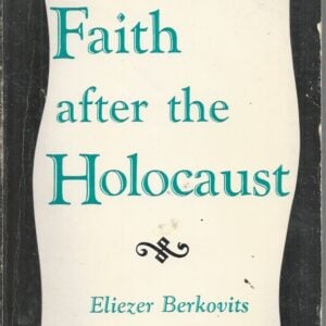 Faith after the Holocaust