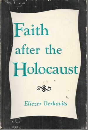 Faith after the Holocaust