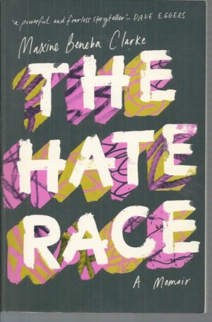 Hate Race, The