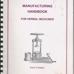 Manufacturing Handbook for Herbal Medicines