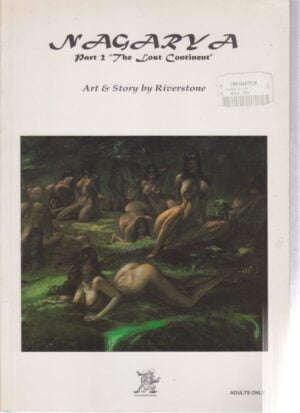 Nagarya Part 2 : "The Lost Continent" (Erotic Graphic Novel)