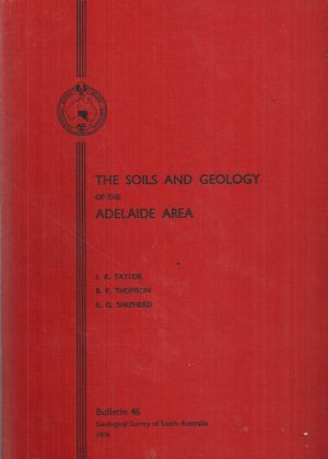 Soils and Geology of the Adelaide Area, The