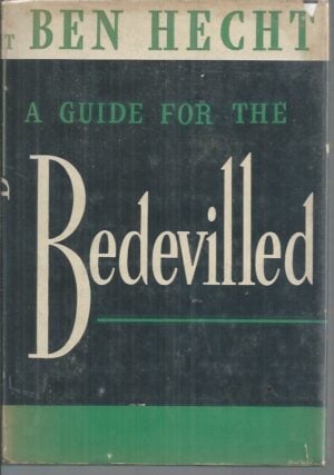 A Guide for the Bedevilled