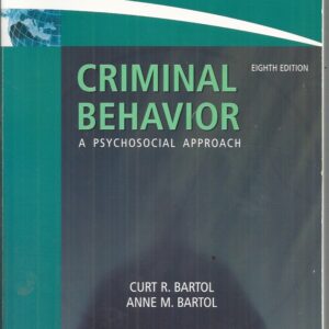 Criminal Behavior: A Psychosocial Approach