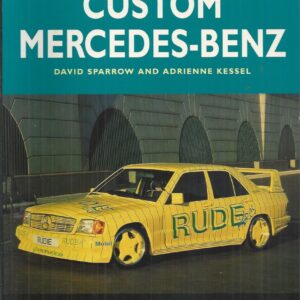 Custom Mercedes-Benz (Osprey Classic Marques)