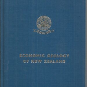 Economic Geology of New Zealand [The T.J. McKee Memorial Volume; No.4 ]