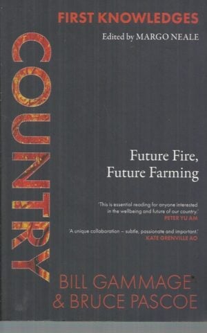 First Knowledges: COUNTRY: Future Fire, Future Farming
