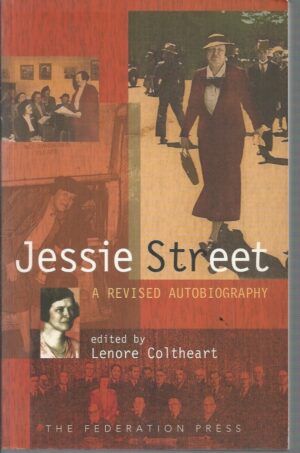 Jessie Street : A Revised Autobiography