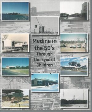 Medina in the 50's : Through the Eyes of Children