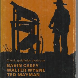 View from Kalgoorlie : A Collection of Short Stories about the Goldfields Region of WA
