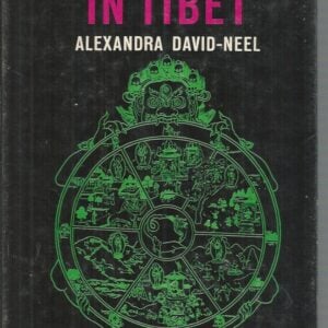 Magic and Mystery in Tibet