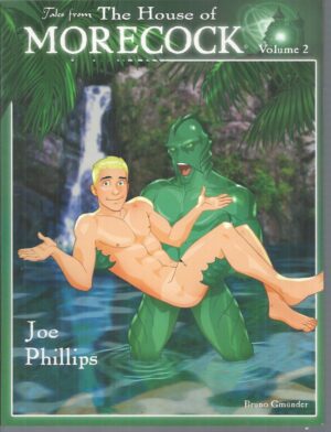 Tales from the House of Morecock Volume 2