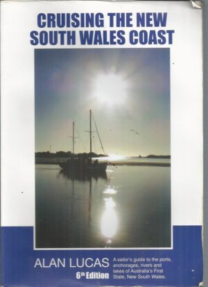 Cruising the New South Wales Coast 6th Edition