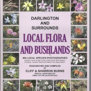 Darlington and Surrounds : Local Flora and Bushlands