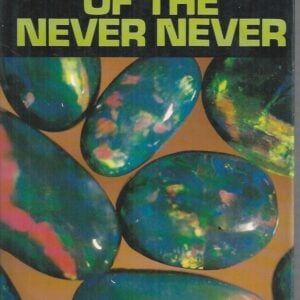 Opals of the Never Never