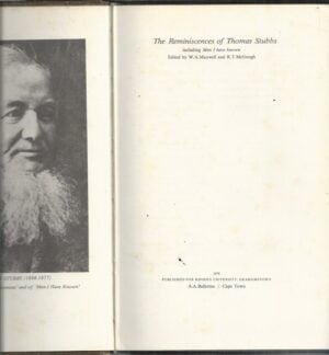Reminiscences of Thomas Stubbs, The - including Men I have known