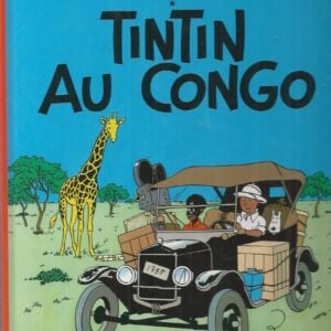 TINTIN : Tintin au Congo (French edition)