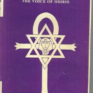 The Book of Truth, or, The Voice of Osiris (Fourth Edition)