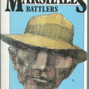 Alan Marshall’s Battlers