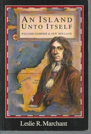 An Island Unto Itself: William Dampier and New Holland