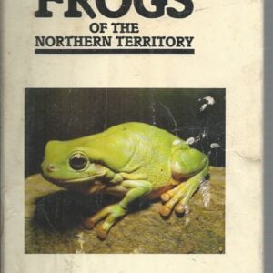 Frogs of the Northern Territory