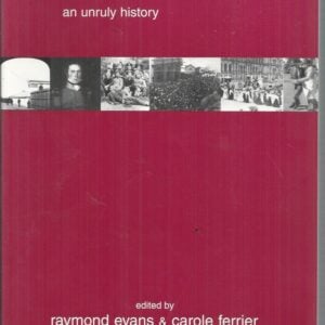 RADICAL BRISBANE : An Unruly History