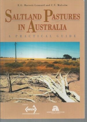 Saltland Pastures in Australia : A Practical Guide