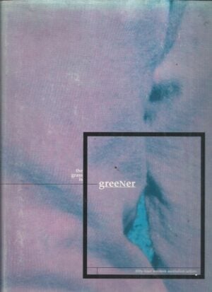 Grass is Greener, The : Fifty-four Western Australian Artists (Western Australian Art No: 3)